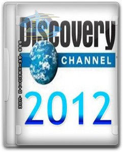 Discovery Channel – O Dia 21-12-2012